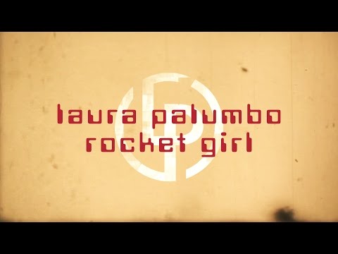 Rocket Girl-Official Lyric Video Laura Palumbo