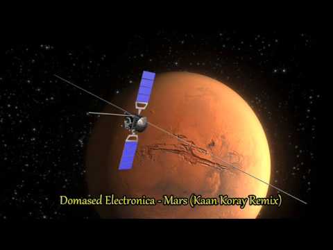 Domased Electronica - Mars (Kaan Koray Remix)