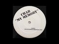 Chab ‎– My Memory (Unreleased Mix 2) [HD]