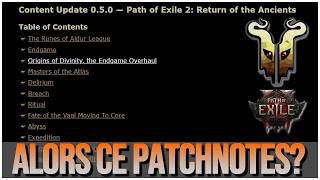 [Path of Exile 2] Le Patchnotes de la 0.5 est là,  résumé  et début d'analyse