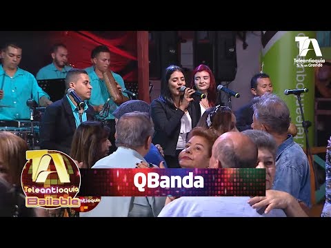 Teleantioquia Bailable, QBanda - Teleantioquia