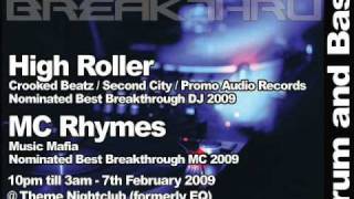 BREAKTHRU - KRISIS AND DUBSTARS PRESENT DJ HIGHROLLER AND MC RHYMES