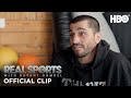 Real Sports with Bryant Gumbel: The Fight Before the Fight (Clip) | HBO