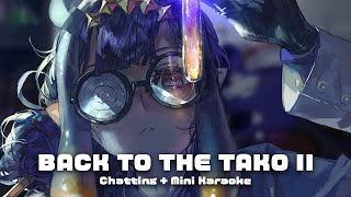 【Chatting・Karaoke】 Back to the Tako II (2:14:05) Thumbnail for 【Chatting・Karaoke】 Back to the Tako II (2:14:05)