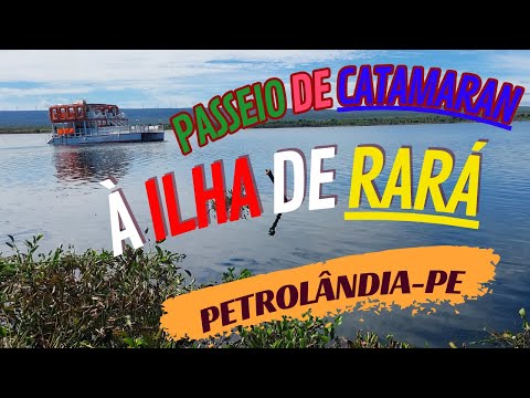 Passeio da Catamaran até Ilha de Rará em Petrolândia sertão de Pernambuco.