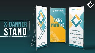 Front Signs X-Banner Stand Printing and Installation