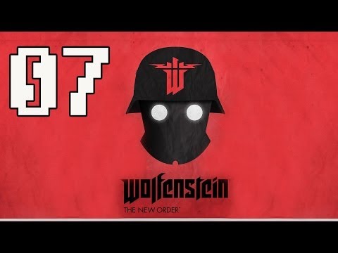 Wolfenstein The New Order Gameplay Walkthrough - Part 7 No Commentary PS4/ Xbox One/ PC