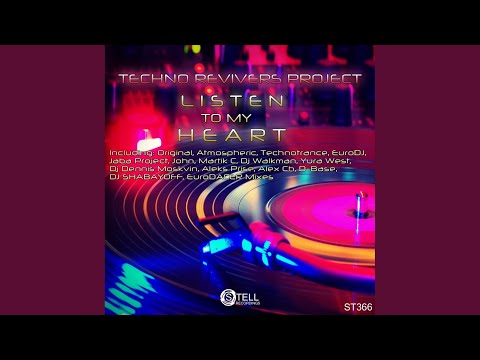 Listen To My Heart (Atmospheric Mix)