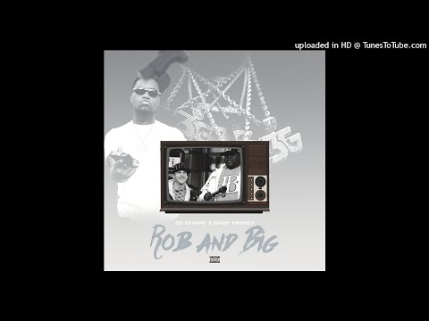 Zo chapo x Baby Money - "Rob & Big" (Official Audio)