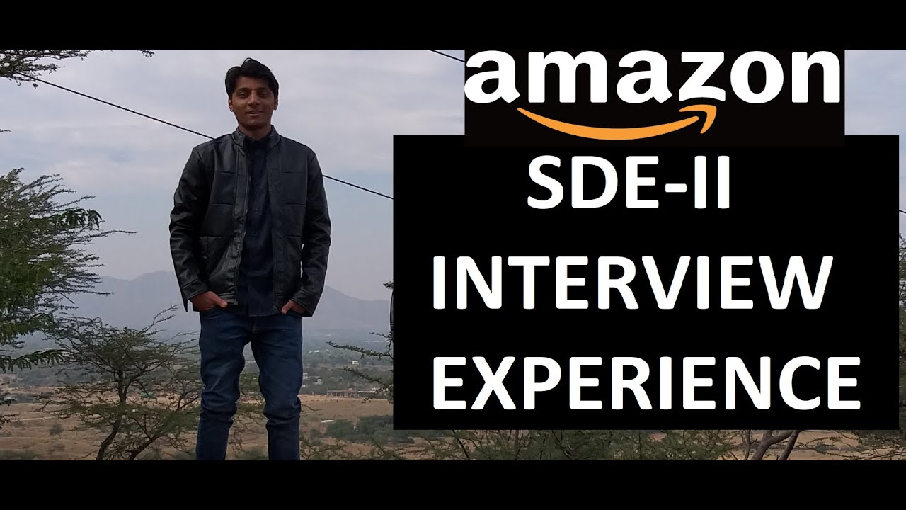 My Amazon SDE-II Interview Experience