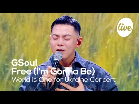 지소울(GSoul) - Free(I'm Gonna Be) │World is One for Ukraine CONCERT