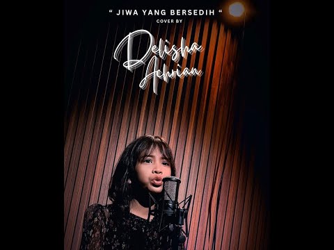 Jiwa Yang Bersedih - Ghea Indrawari