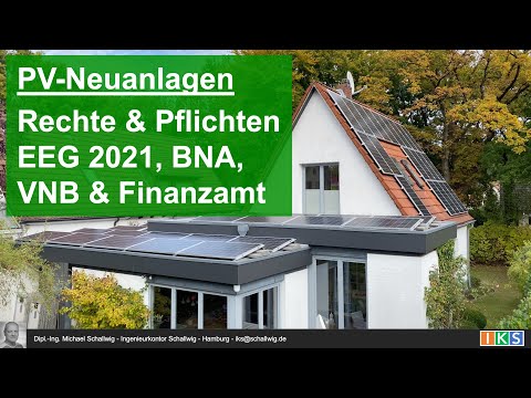 010: Was ist bei PV-Neuanlagen zu beachten? EEG, BNA, VNB & Finanzamt