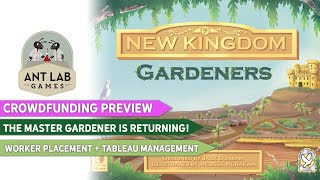 New Kingdom Gardeners Board Game Preview