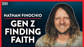 Why Are Zoomers Flocking To Religion? (Pt. 1) | Nathan Finochio | SPIRITUALITY | Rubin Report