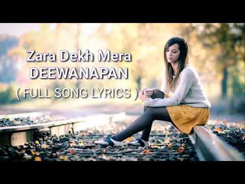 Zara Dekh Mera Deewanapan Lyrics ( Full Song ) Udit Narayan - Its Lyrics Channel