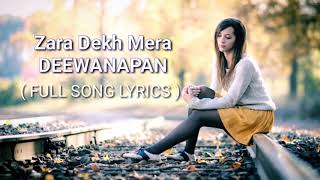 Download lagu Zara Dekh Mera Deewanapan Lyrics ( Full Song ) Udit Narayan - Its Lyrics Channel mp3