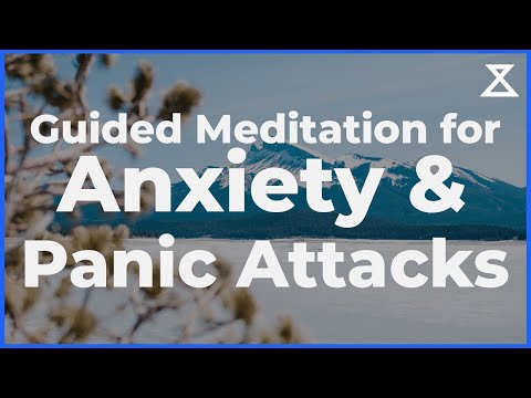 Guided Meditation for Anxiety and Panic Attacks