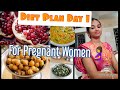Pregnancy Diet Plan Day 1for Indian Women Morning To Night Routine For 1st Trimester