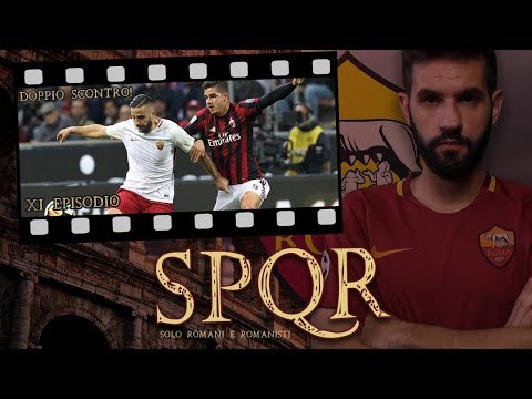 DOPPIO SCONTRO CON I ROSSONERI ⚽ SPQR #11 - CARRIERA ROMANI E ROMANISTI FIFA 19