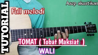 Download lagu TUTORIAL Full melodi TOMAT ( Tobat Maksiat ) -- WALI mp3 Download lagu TUTORIAL Full melodi TOMAT ( Tobat Maksiat ) -- WALI mp3