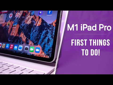 M1 iPad Pro (2021) - First 12 Things To Do!