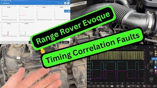 Range Rover Evoque Timing Codes P0016 and P0017
