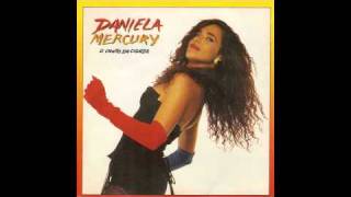 Daniela Mercury - O Canto Da Cidade