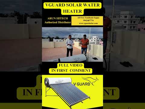 V-Guard solar water heater short installation video 2 — Arun Hitech Coimbatore Tamil Nadu