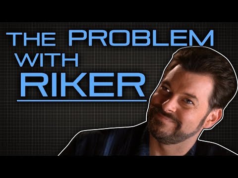 Why Commander Riker is Just the Worst