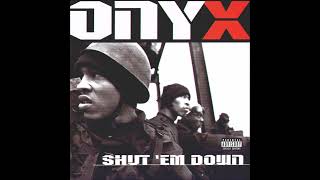 03. Onyx - Street Nigguz