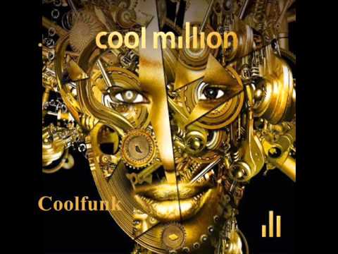 Cool Million Feat Laura Jackson - t´s Your Life (New-Funk 2012)