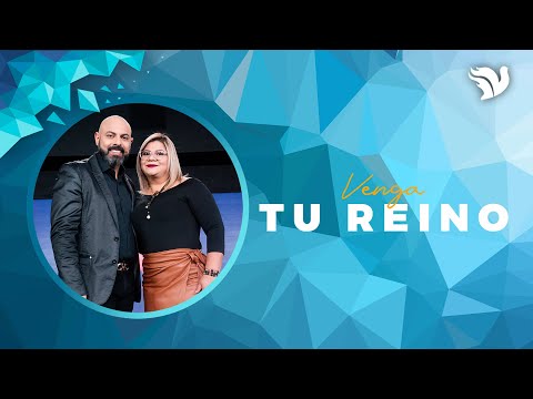 Venga Tu Reino - Apóstol Iván Vindas