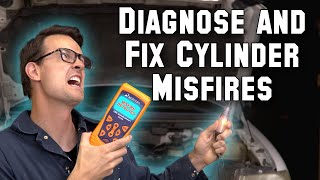 Comprehensive Guide to Diagnose and Fix Misfires - P0301 P0302 P0303 P0304 P0305 P0306 and P0300