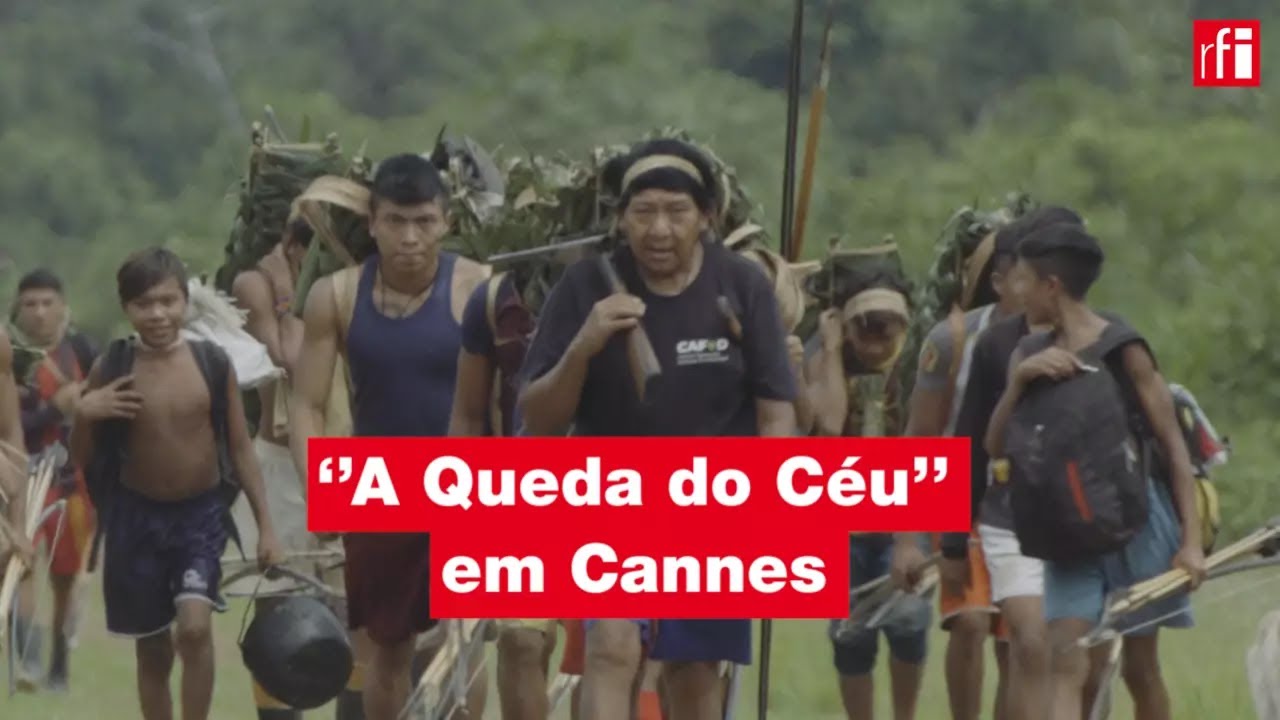 Filme “A Queda do Céu” sobre os Yanomami estreia na Quinzena dos Cineastas de Cannes • RFI