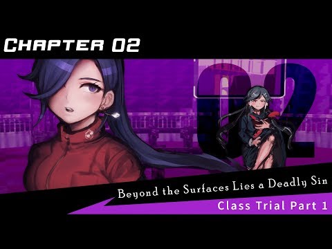 Chapter 2, Class Trial Part 1 | Danganrebirth-Voices