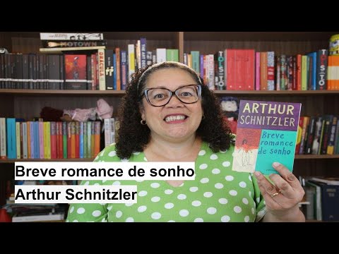 Resenha do livro:  Breve Romance de Sonho de Arthur Schnitzler