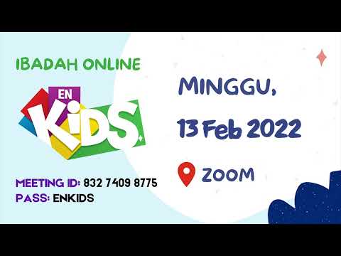[Announcement] EN KIDS Sunday Service on Zoom Meetings 13022022