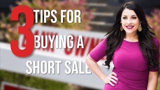 3 Tips For Buying A Short Sale | Nicole Espinosa Ep 40