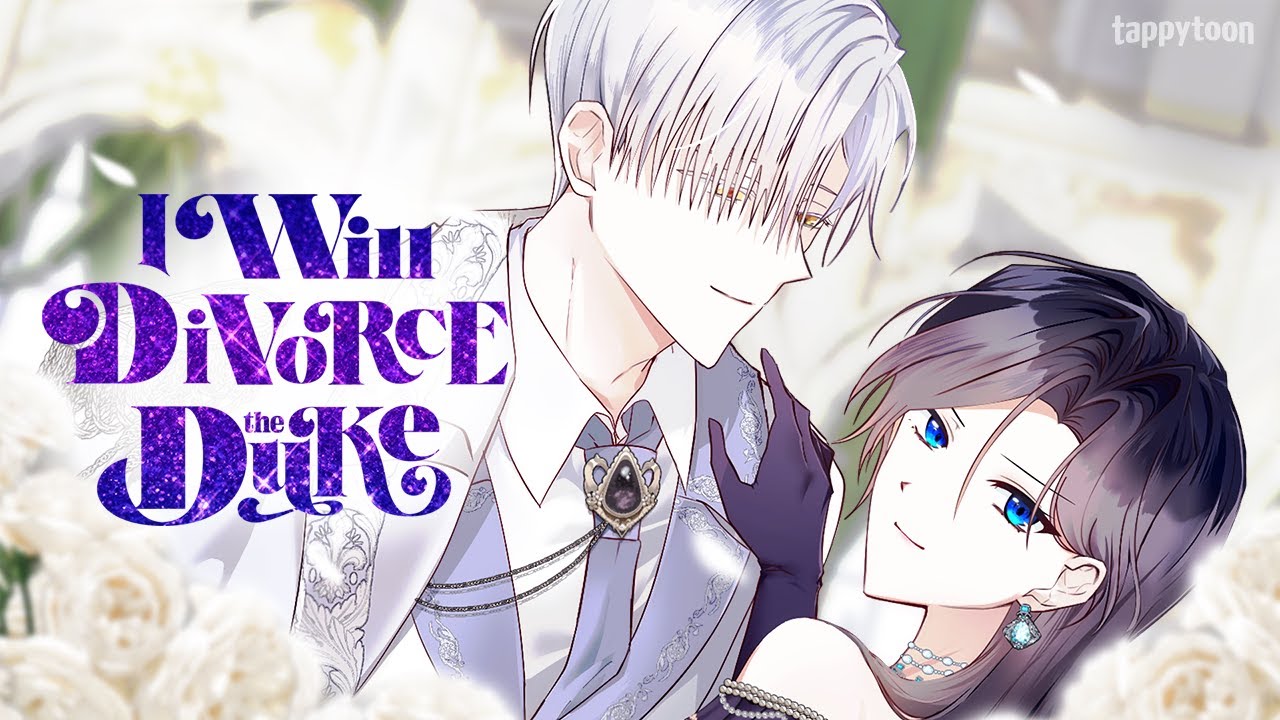 I Will Divorce the Duke (Official)