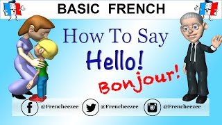 GOOD MORNING & HELLO IN FRENCH