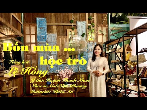 Bốn mùa học trò - Lệ Hồng