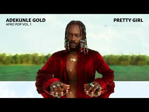 Adekunle Gold - Pretty Girl (Afro Pop Vol. 1) (feat Patoranking) [Official Audio)
