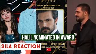 Halil Ibrahim Ceyhan Nominated in Award !Sila Turkoglu Reaction
