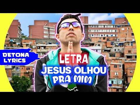 MC Marks - Jesus Olhou Pra Mim (Letra Oficial)