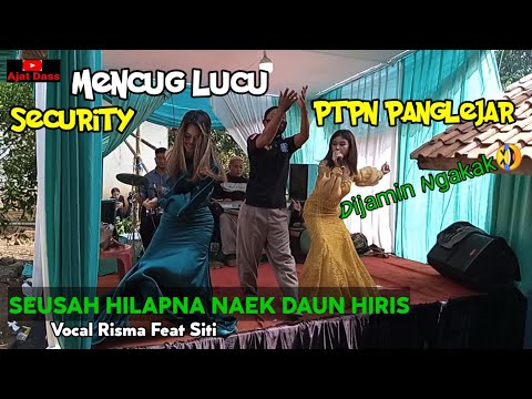 Mencug Lucu - Seusah Hilapna Medley Daun Hiris - (mencug lucu security ptpn panglejar)