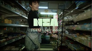 Nea - TG4M (Full song to listen to)