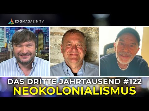 NEOKOLONIALISMUS | Das 3. Jahrtausend #122