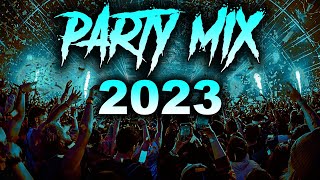 PARTY MIX 2023 🎉 Mashups & Remixes Of Popular Songs 🎉 DJ Remix Club Music Dance Mix 2023