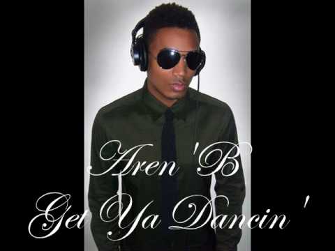 Aren'B - Get Ya Dancin' (2009)